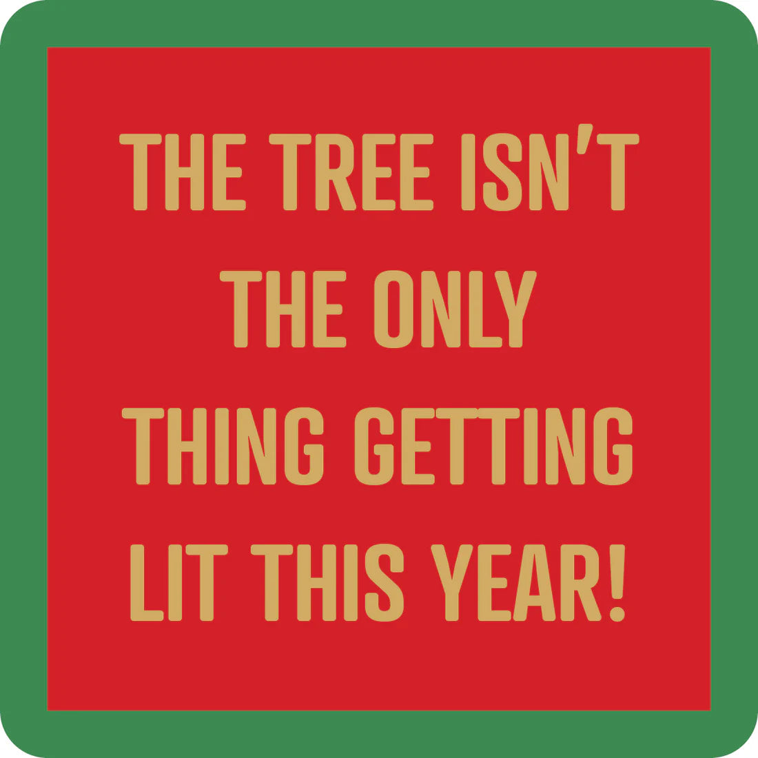 Coaster XMAS Holiday Lit
