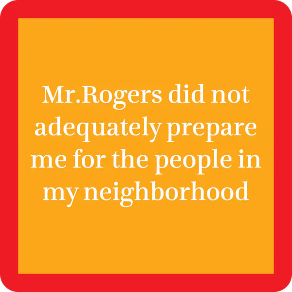 Coaster Mr. Rogers