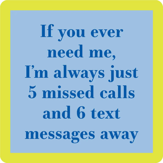 Coaster 5 Missed Calls