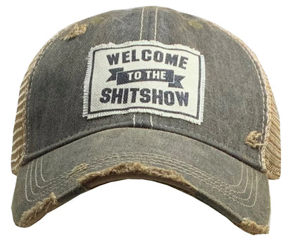 "Welcome To The Shit Show" Distressed Trucker Cap